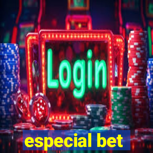 especial bet